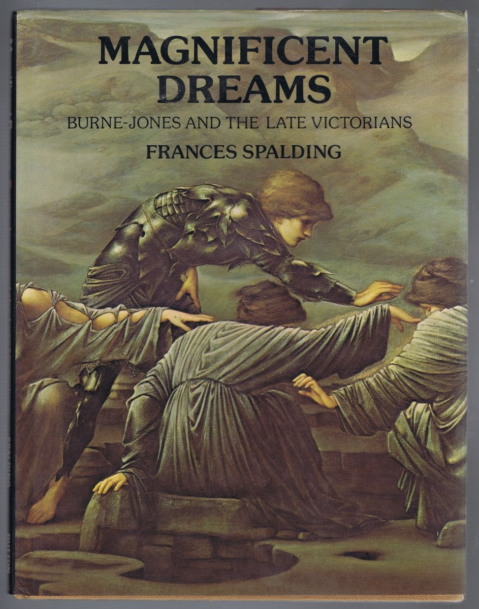 Magnificent Dreams: Burne-Jones and the Late Victorians Books