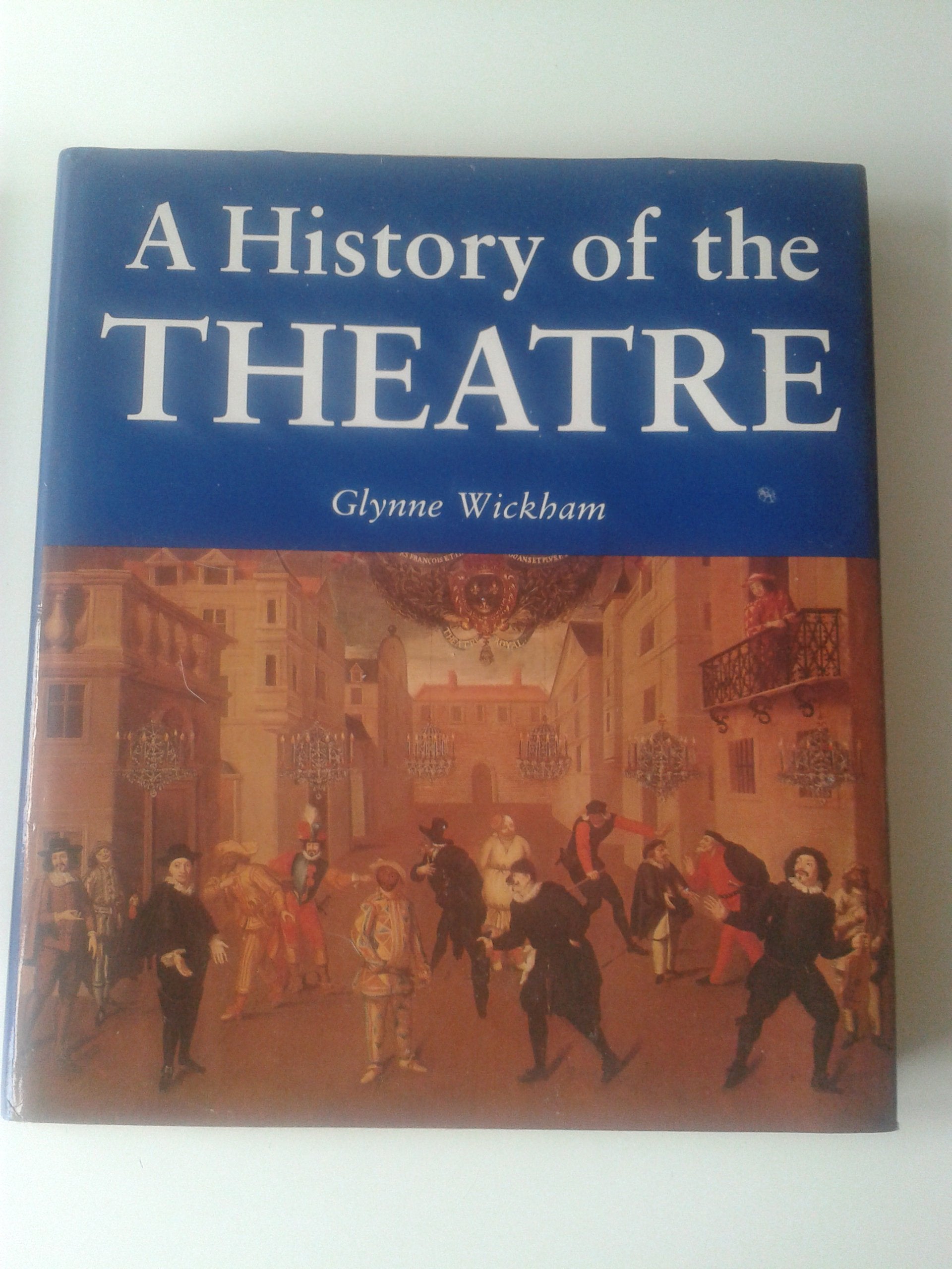 A History of the Theatre book