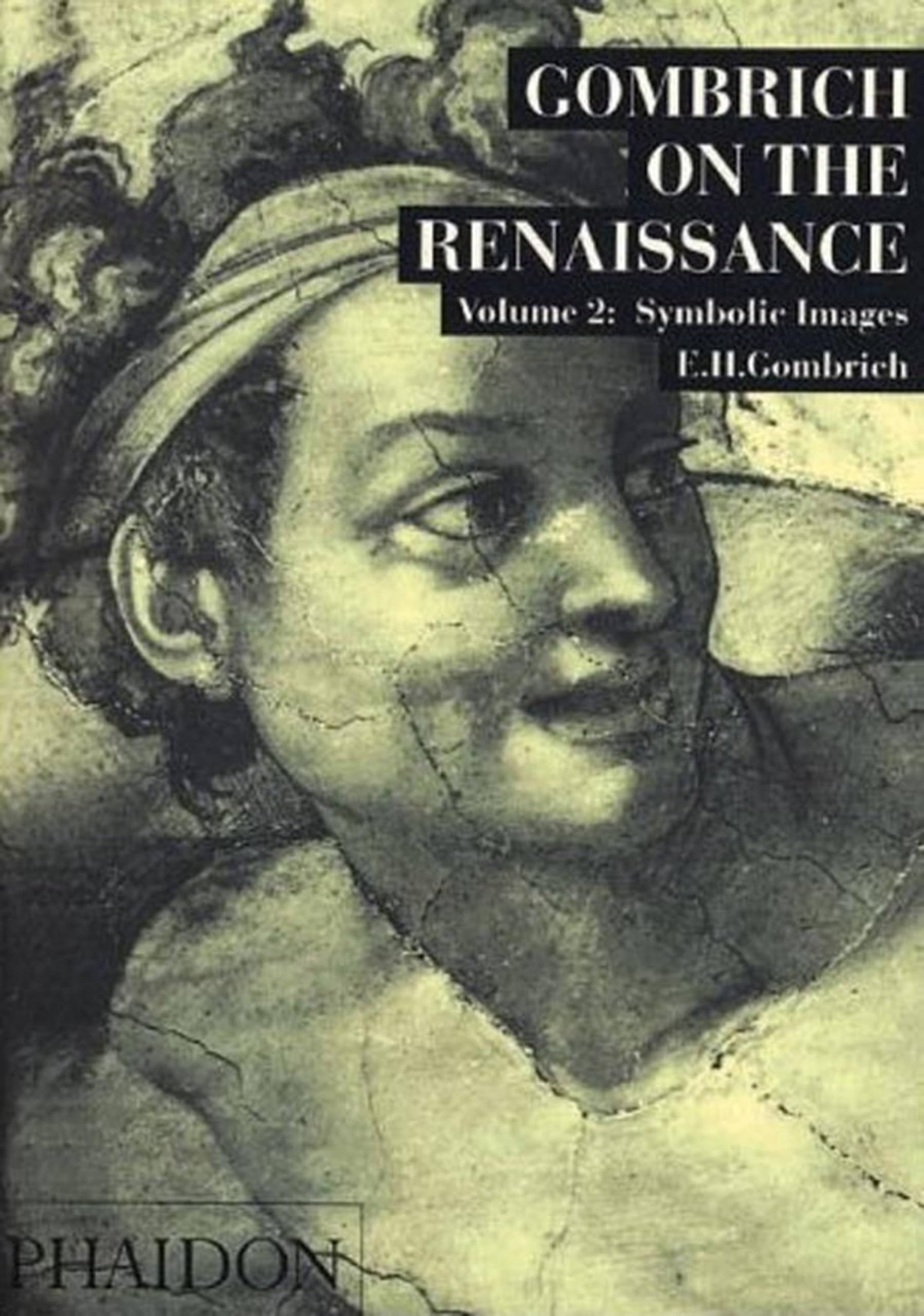Symbolic Images (Gombrich on the Renaissance, Band 2) Film, Art & Culture