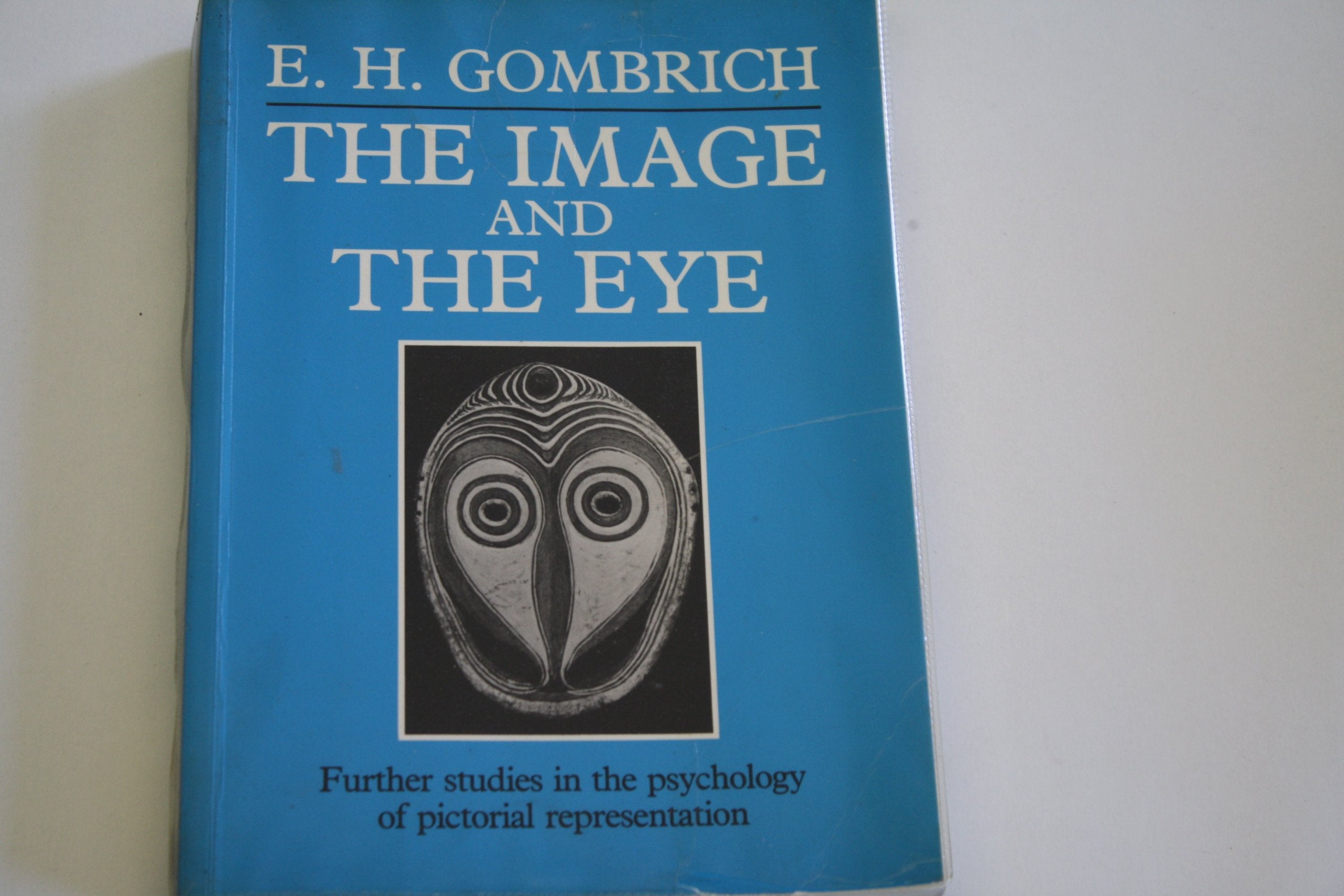 The Image and the Eye: Further Studies in the Psychology of Pictorial Representation Film, Art & Culture