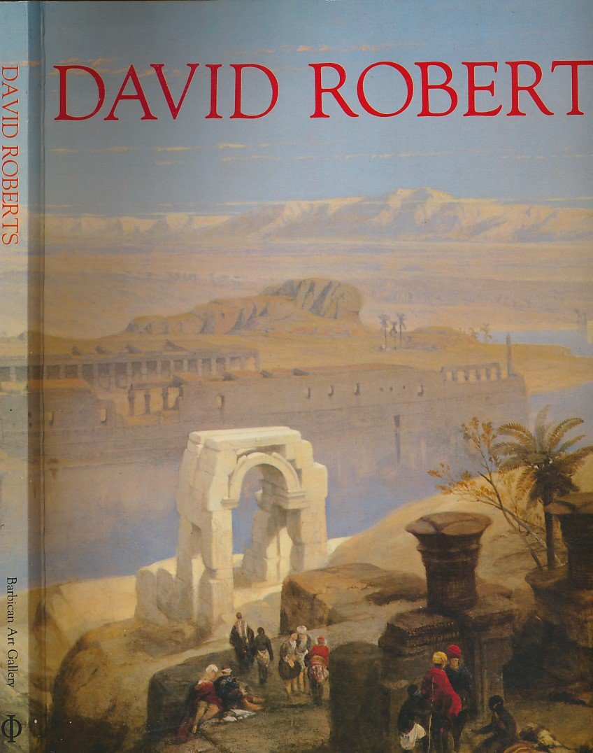 David Roberts: The Barbican Art Gallery Exhibition Catalogue Film, Art & Culture