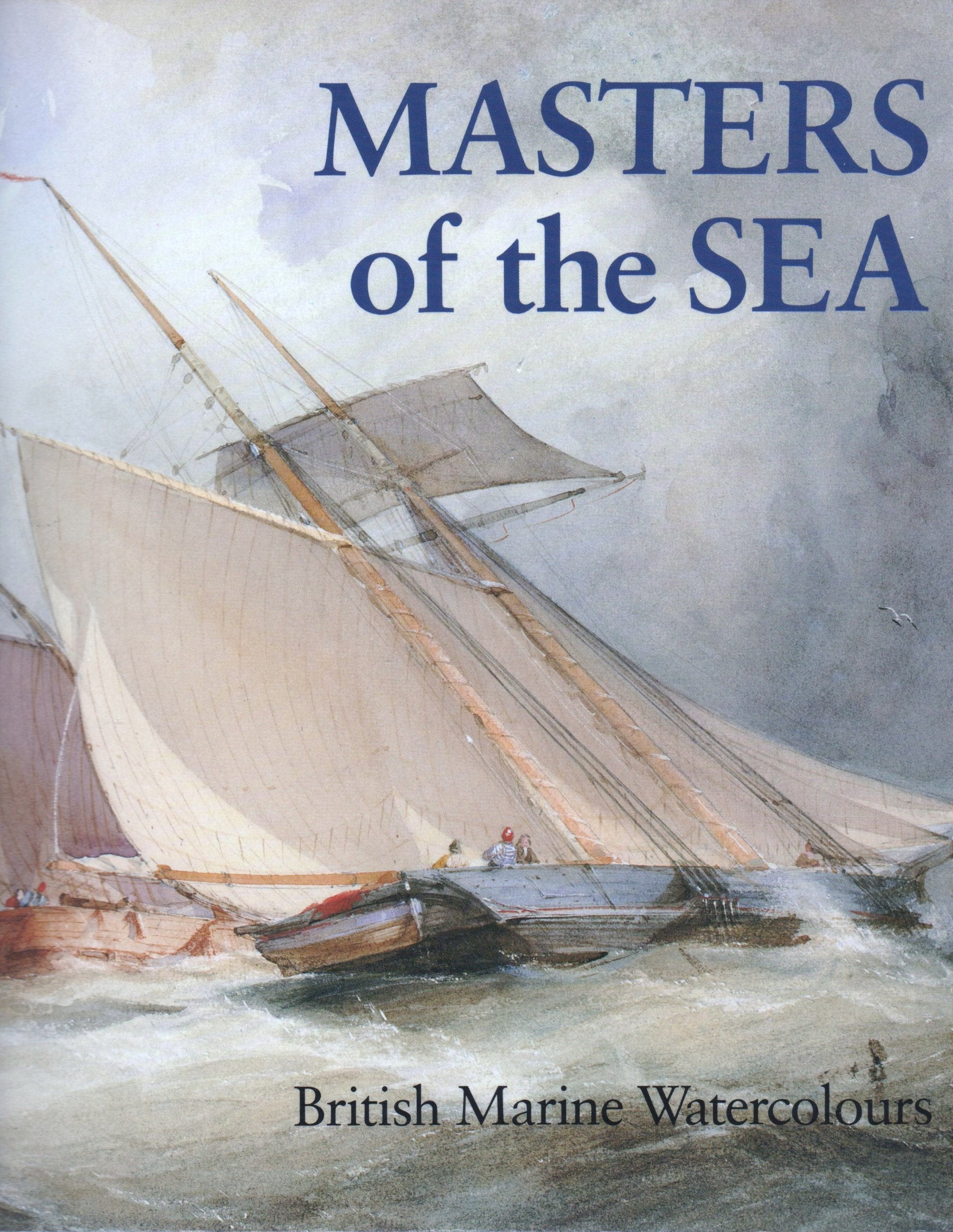 Masters of the Sea: British Marine Watercolours Film, Art & Culture