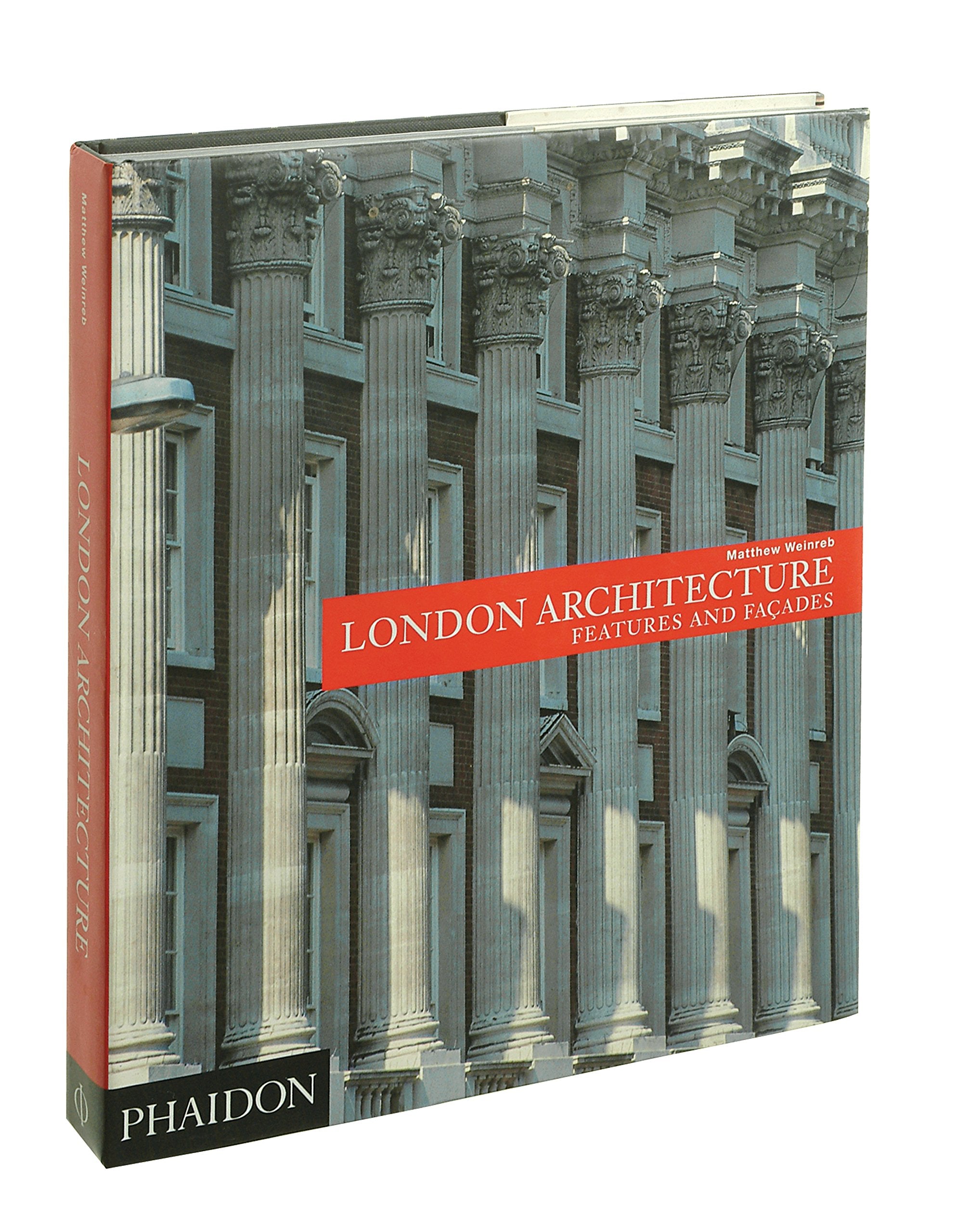London Architecture: Features and Facades Architecture