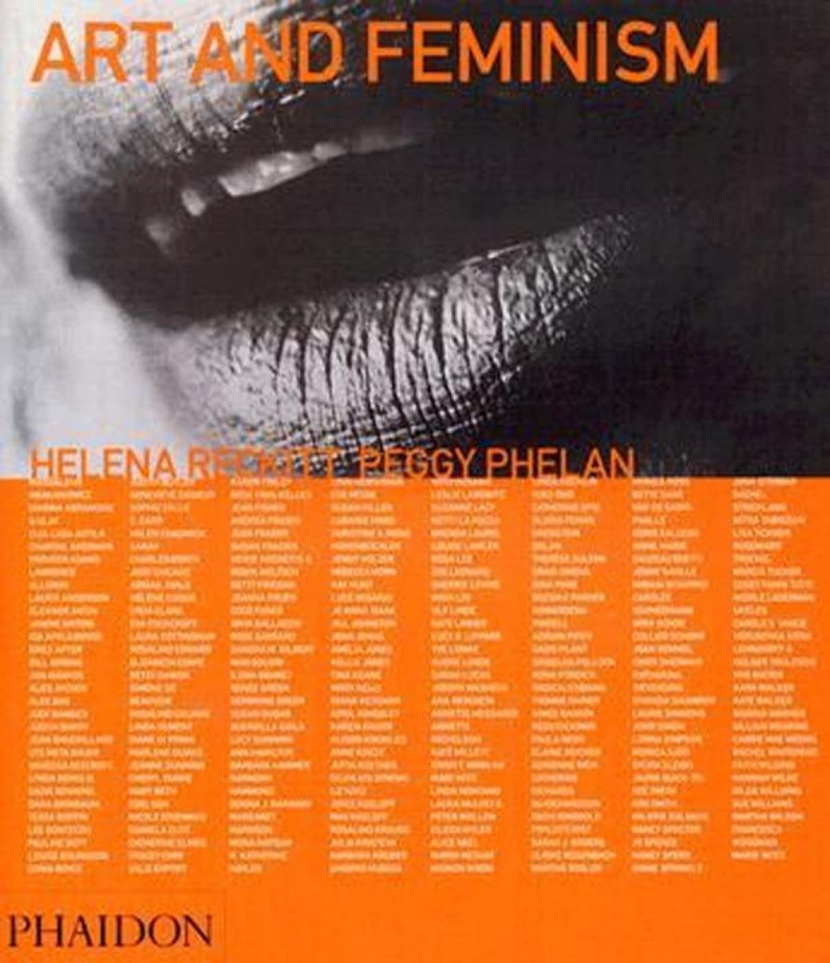 Art and Feminism: Survey by Peggy Phelan. (Themes and Movements) Books