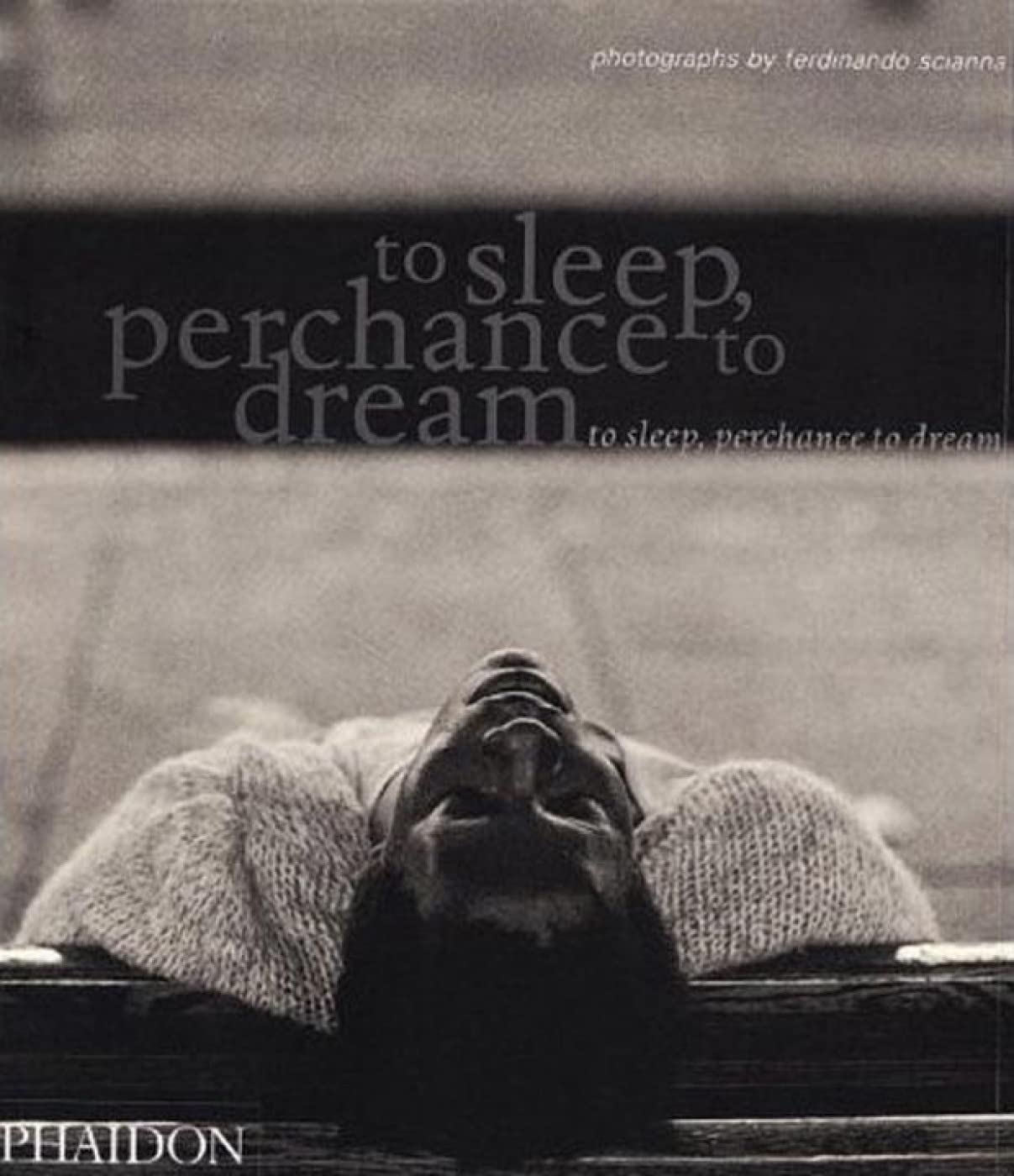 To Sleep, Perchance to Dream: Photographs Social Sciences