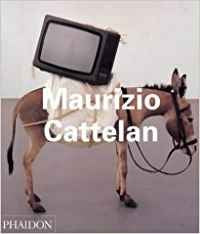 Maurizio Cattelan (Contemporary Artists) Film, Art & Culture