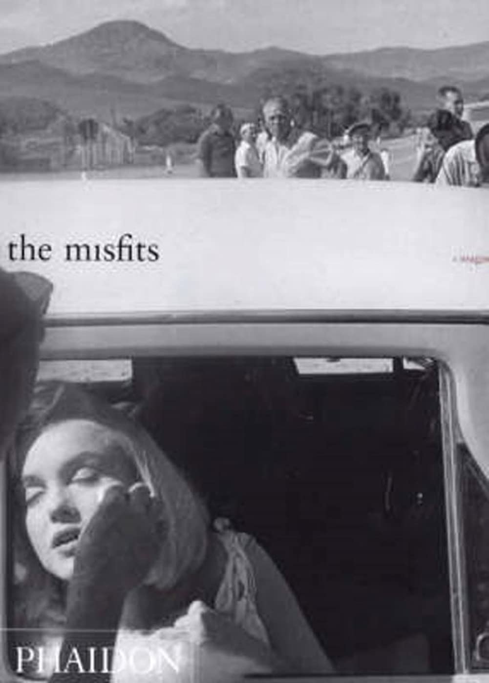 The Misfits: Story of a shoot Film, Art & Culture
