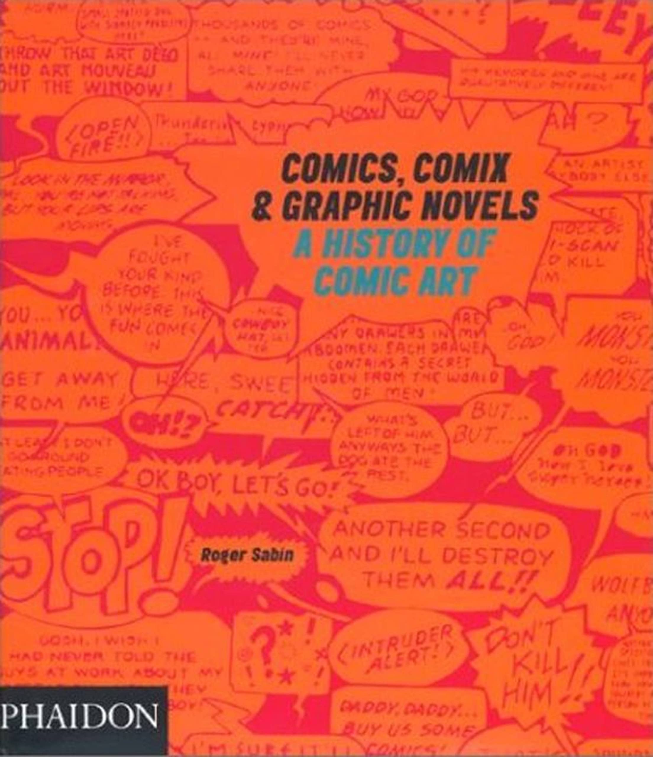 Comics, Comix & Graphic Novels: A History Of Comic Art Social Sciences