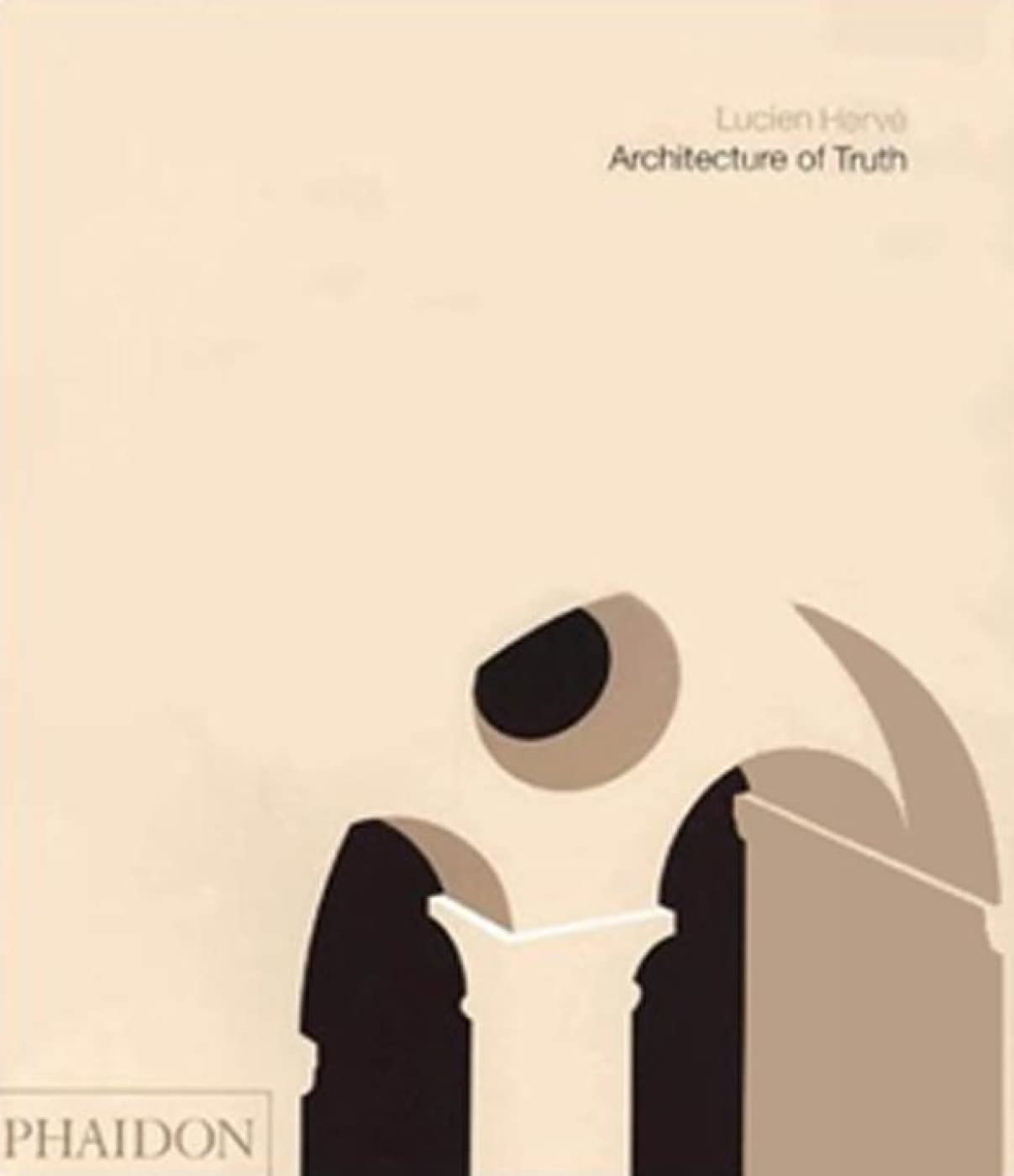 Architecture of Truth: The Cistercian Abbey of Le Thoronet Architecture