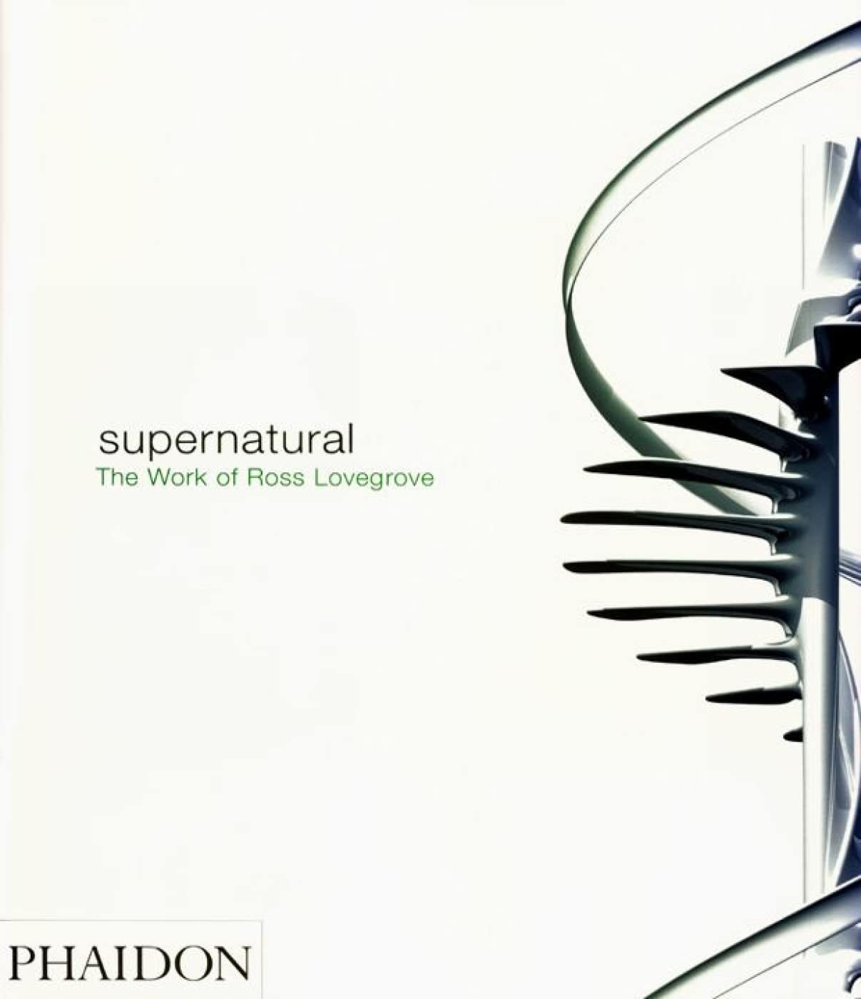 Supernatural: The Work of Ross Lovegrove Business, Finance & Career