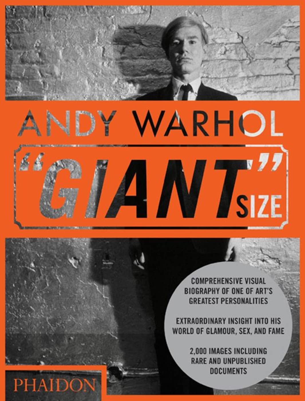 Andy Warhol: Comprehensive visual biography of one of art's great personalities. Extraordinary insight into his world of glamour, sex and fame Art & Literature Books