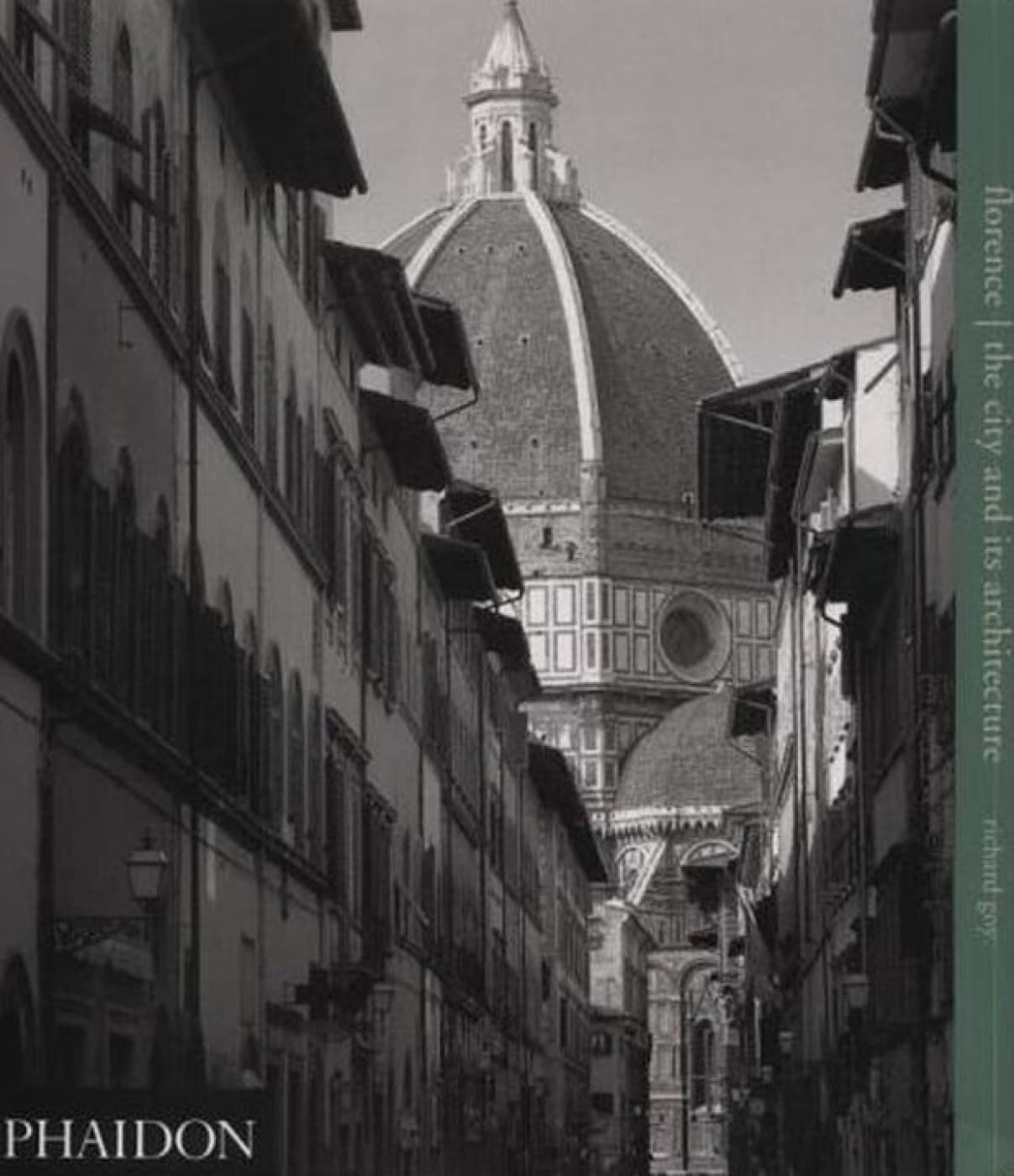 Florence: The City and Its Architecture book