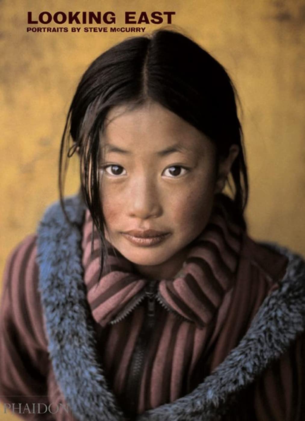 Steve McCurry: Looking East: Portraits by Steve McCurry Travel