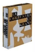 Le Corbusier: Le Grand: Kapiteleinleitungen von Tim Benton Architecture