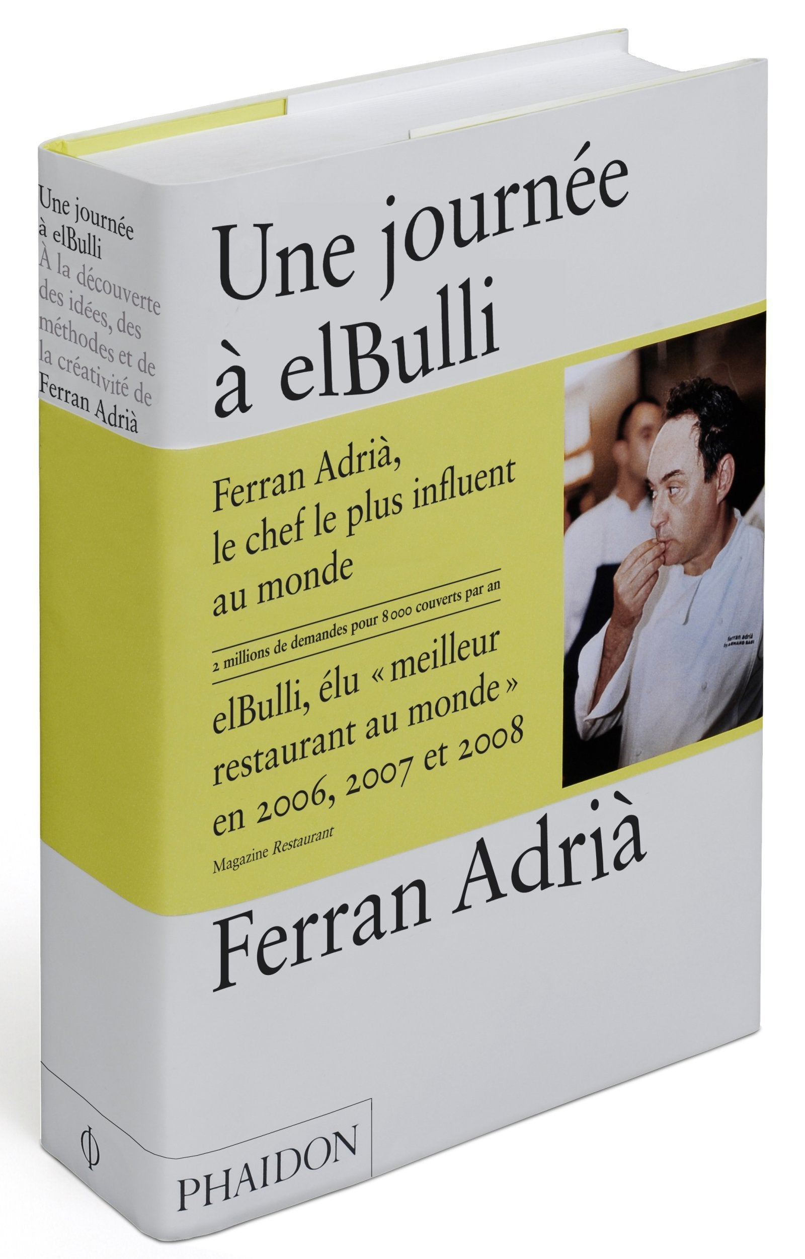 Une journée à Elbulli (0000): A la découverte des idées, des méthodes et de la créativité de Ferran Adrià Leisure, Home & Garden