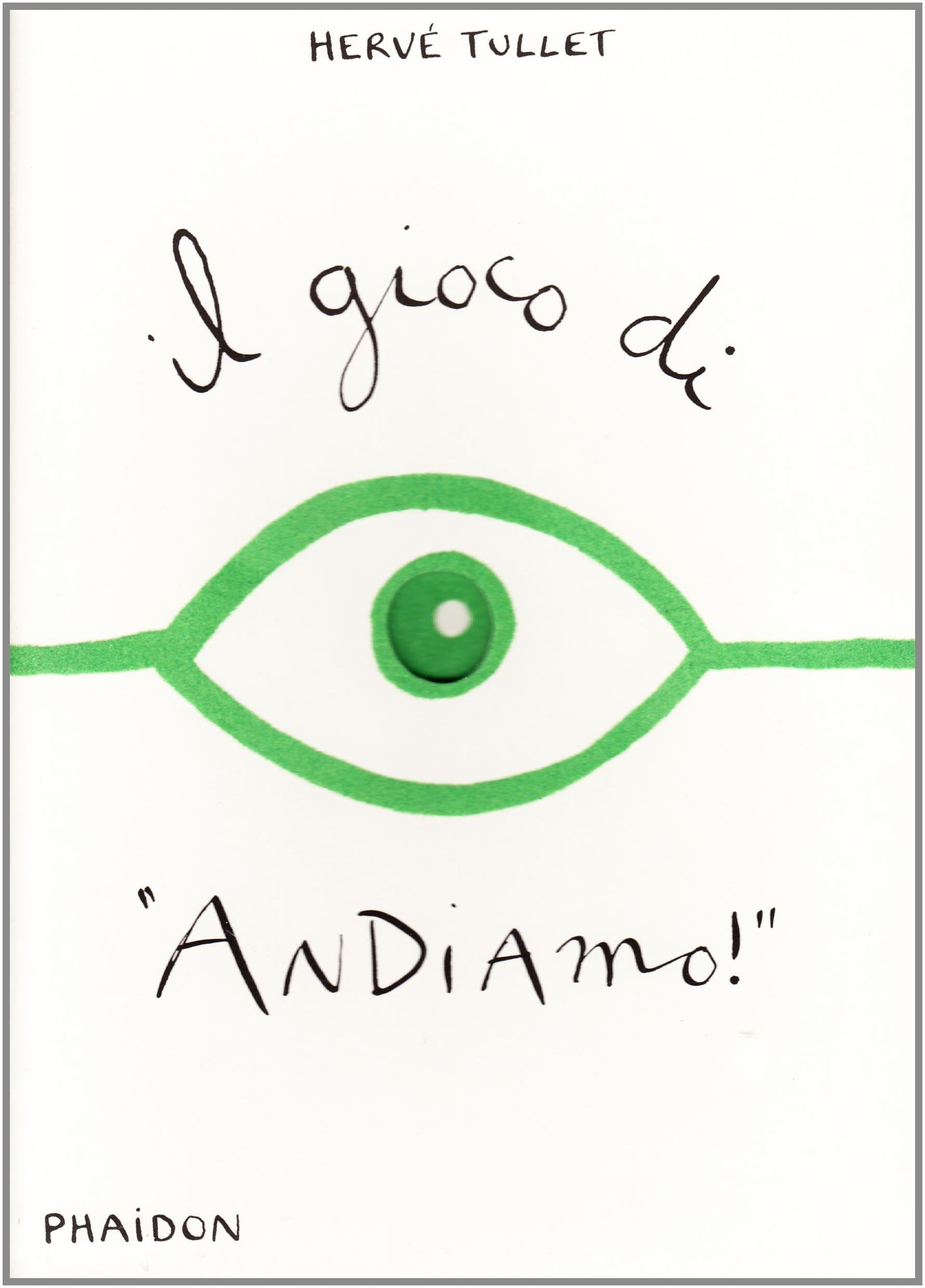 Il gioco di «andiamo!». Ediz. illustrata book