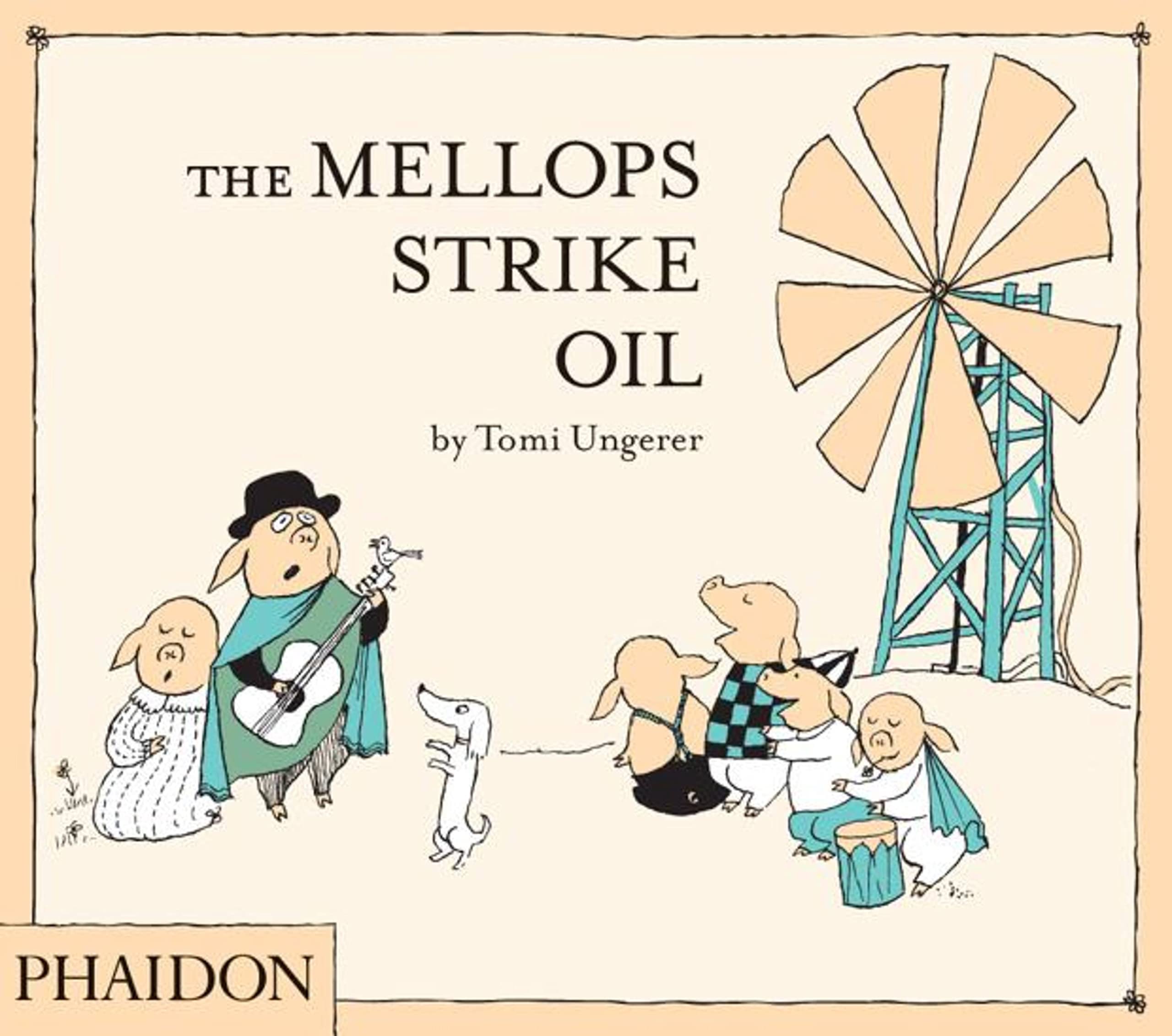 The Mellops Strike Oil Novels & Short Stories