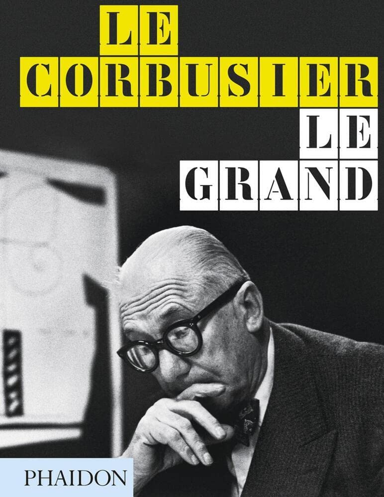 Le Corbusier Le Grand Memories