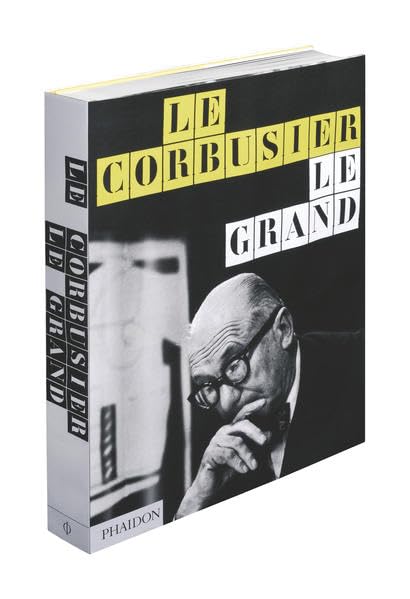 Le Corbusier, Le Grand Architecture