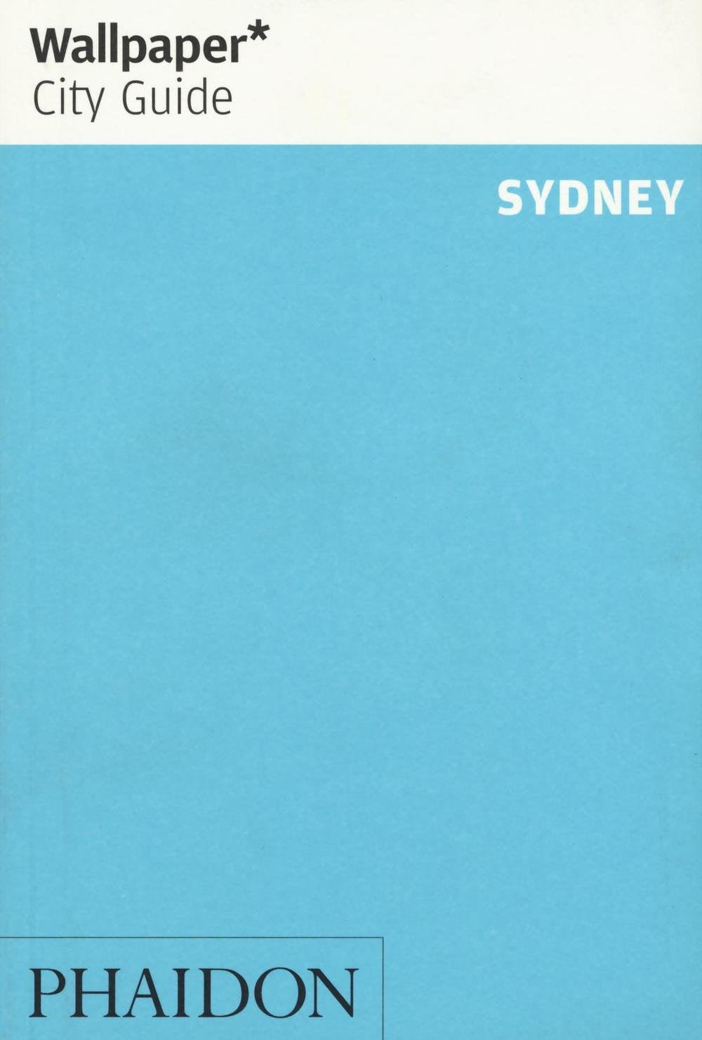 Product Image: Wallpaper* City Guide Sydney 2015
