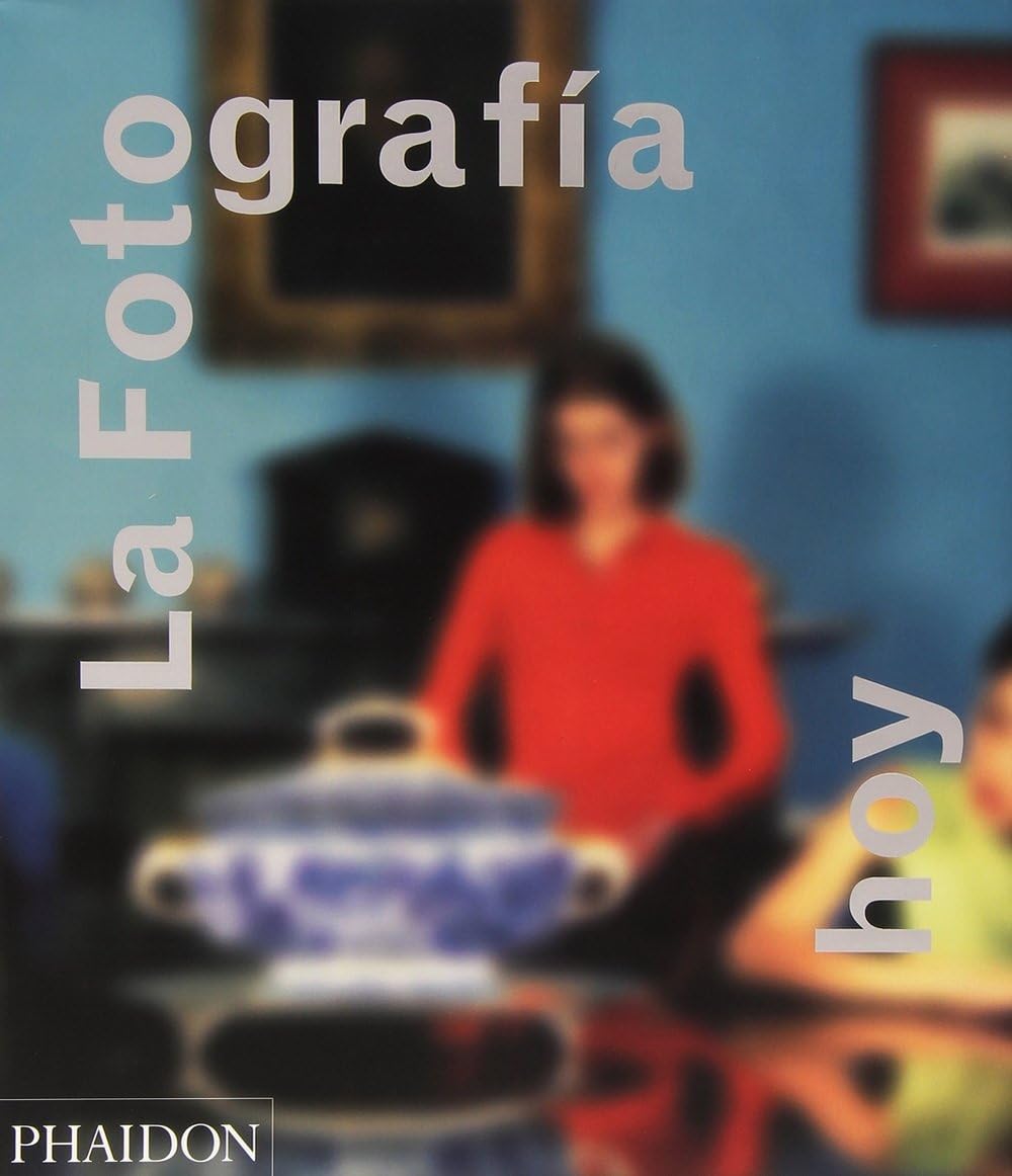 Fotografía hoy / Photography Today book