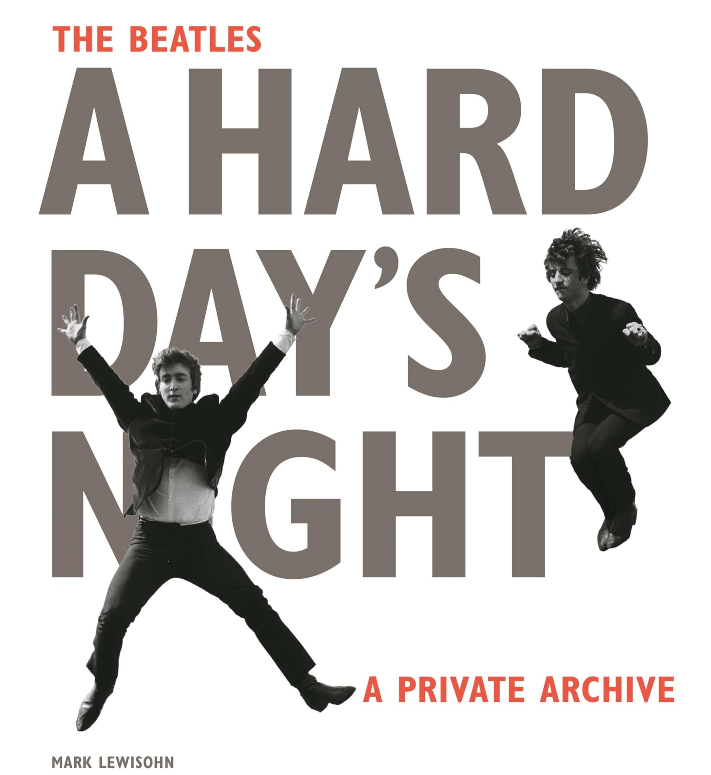 The Beatles A Hard Day's Night: A Private Archive Film, Art & Culture