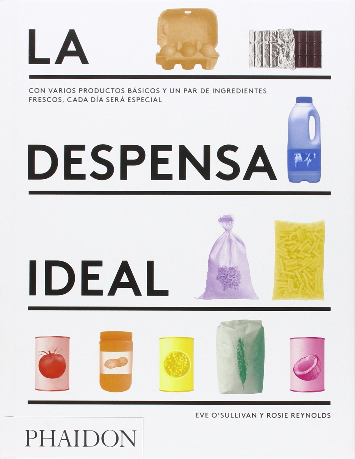 La Despensa Ideal (the Kitchen Shelf) (Spanish Edition) Leisure, Home & Garden