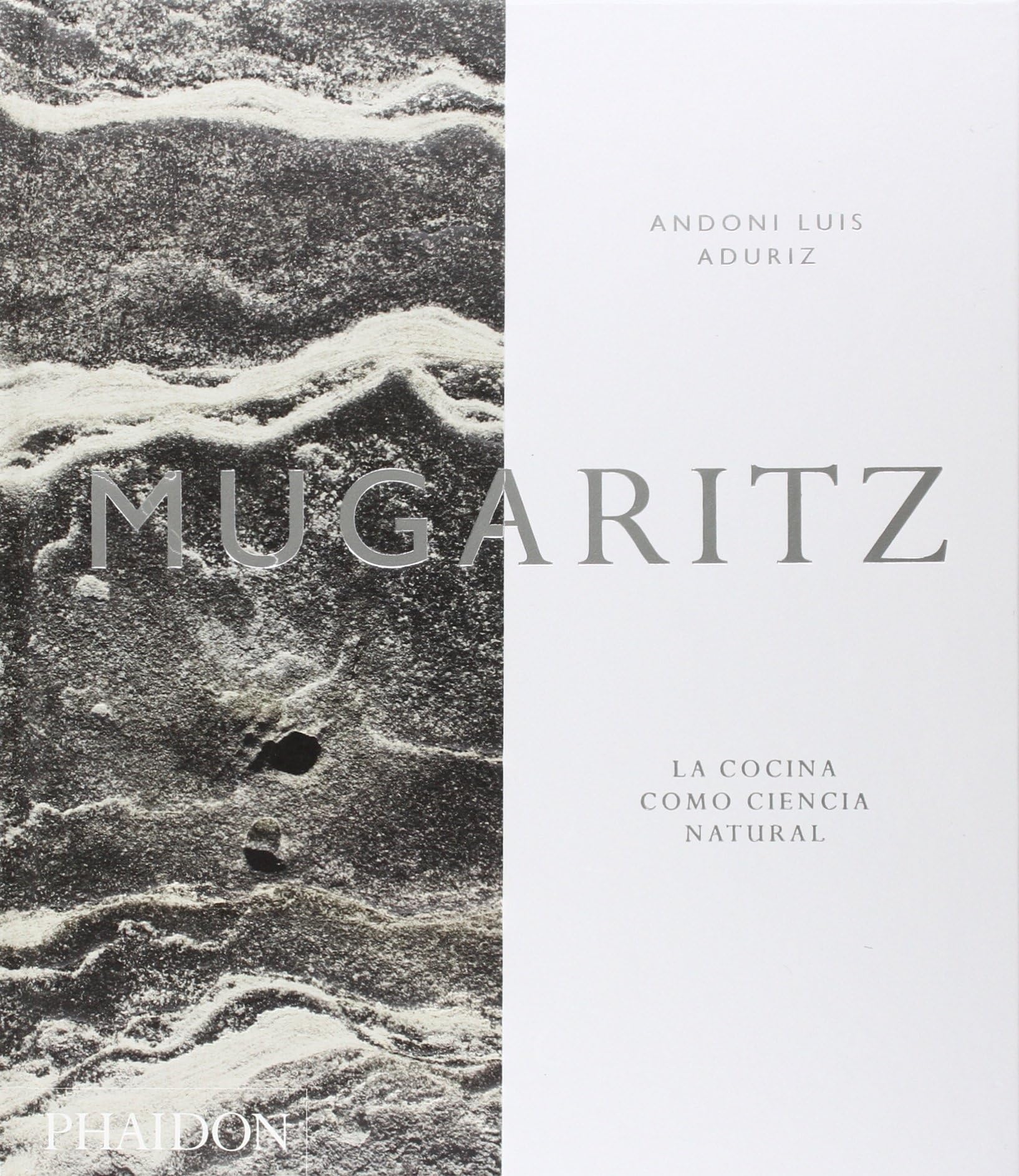 Mugaritz: La Cocina Como Ciencia Natural (Mugaritz: A Natural Science of Cooking) (Spanish Edition) Leisure, Home & Garden