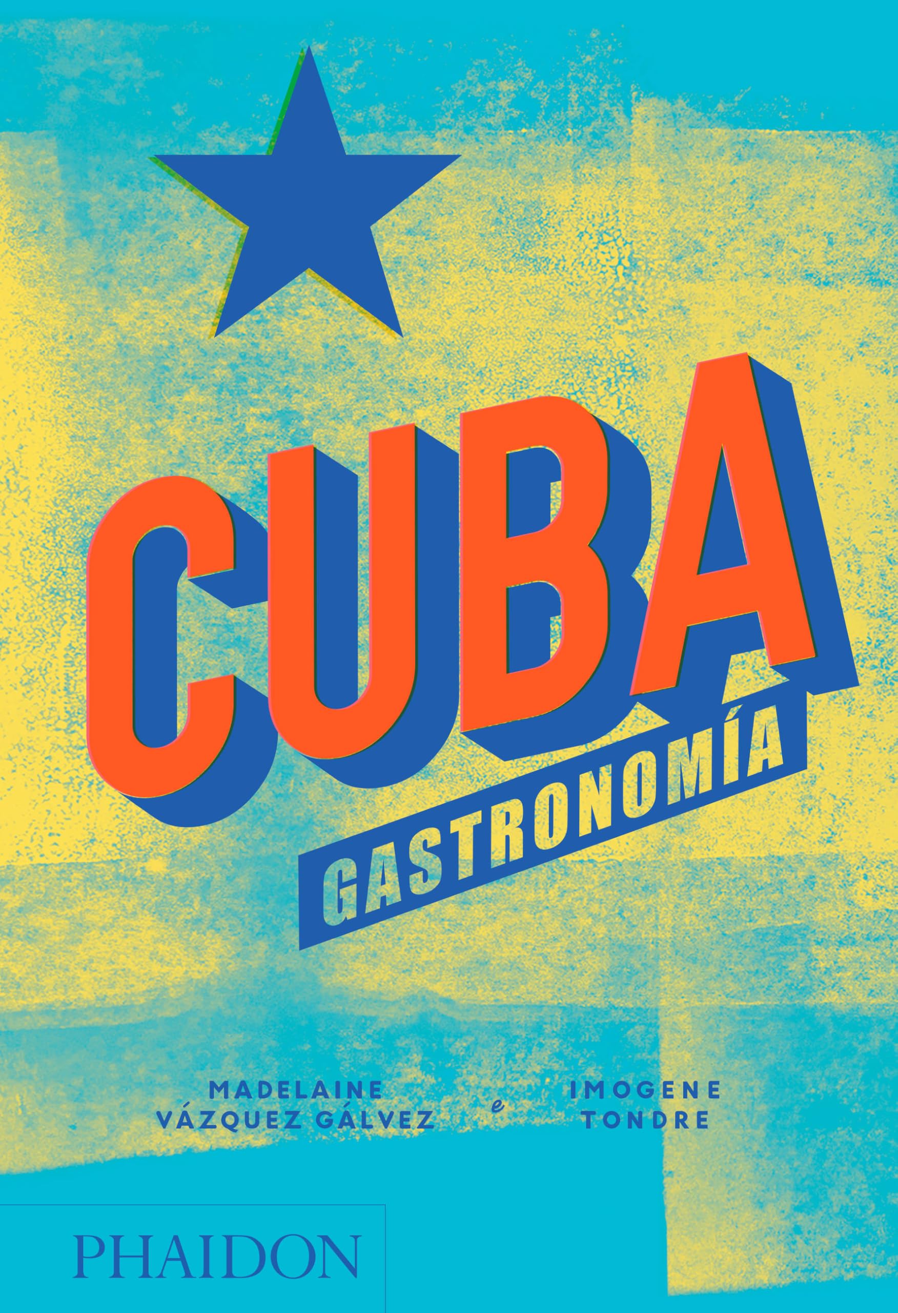 Cuba gastronomía / Cuba Gastronomy book