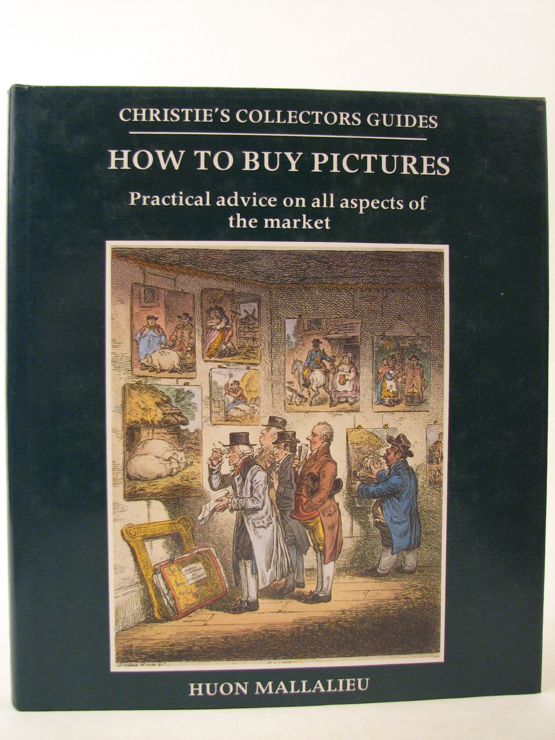 How to Buy Pictures (Christie's collectors guides) Books