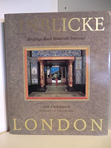 Einblicke London. Streifzüge durch historische Interieurs Books