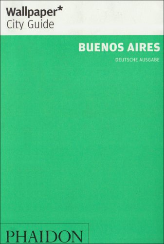 Wallpaper City Guide Buenos Aires Travel Books