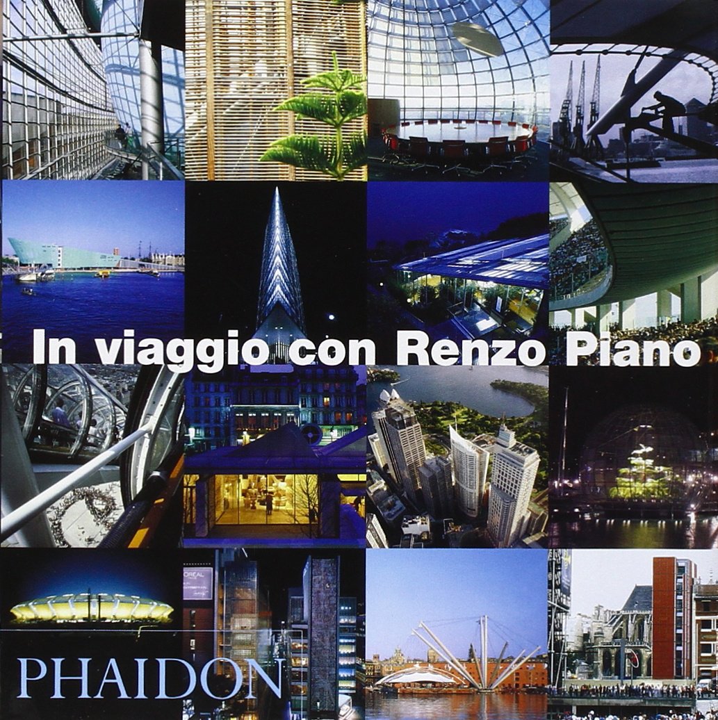 In viaggio con Renzo Piano. Ediz. illustrata book