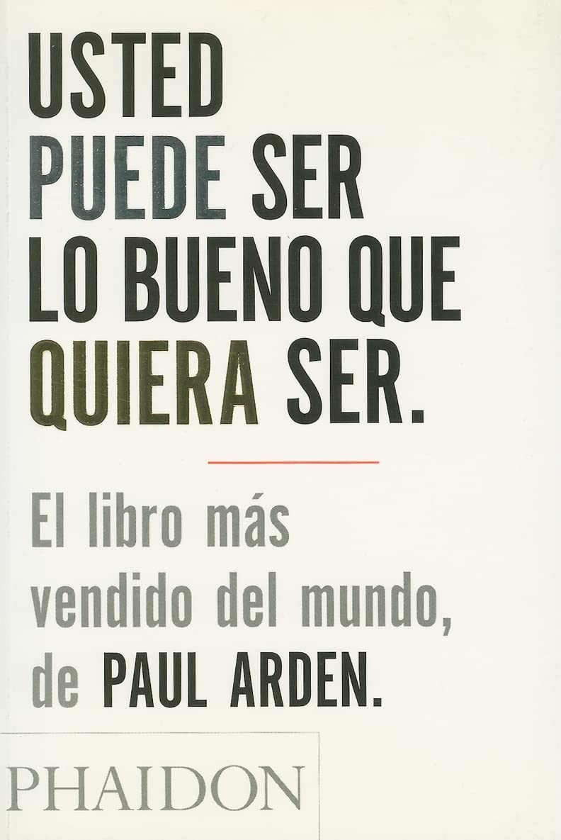 Usted Puede Ser Lo Bueno Que Quiera Ser/It's Not How Good You Are Business, Finance & Career