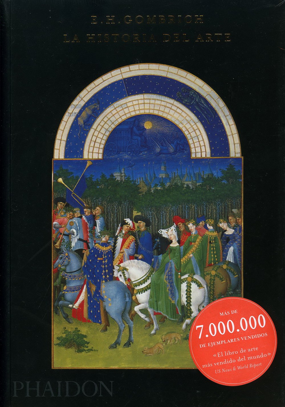 La Historia del Arte 16 Edición (Story of Art 16th Edition) (Spanish Edition) Social Sciences