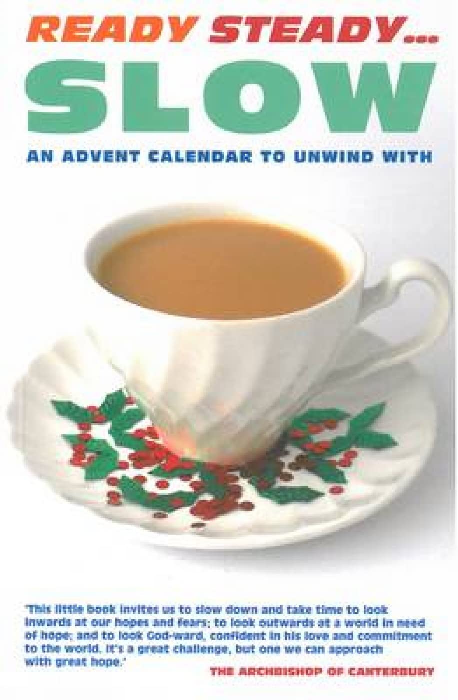 Ready Steady Slow: An Advent Calendar to Unwind with Social Sciences