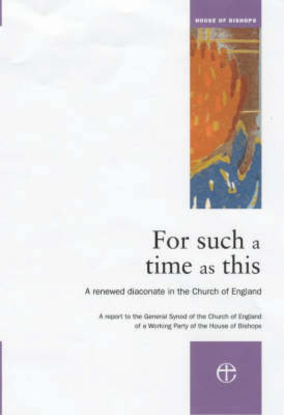 For Such a Time as This: A Renewed Diaconate in the Church of England Social Sciences