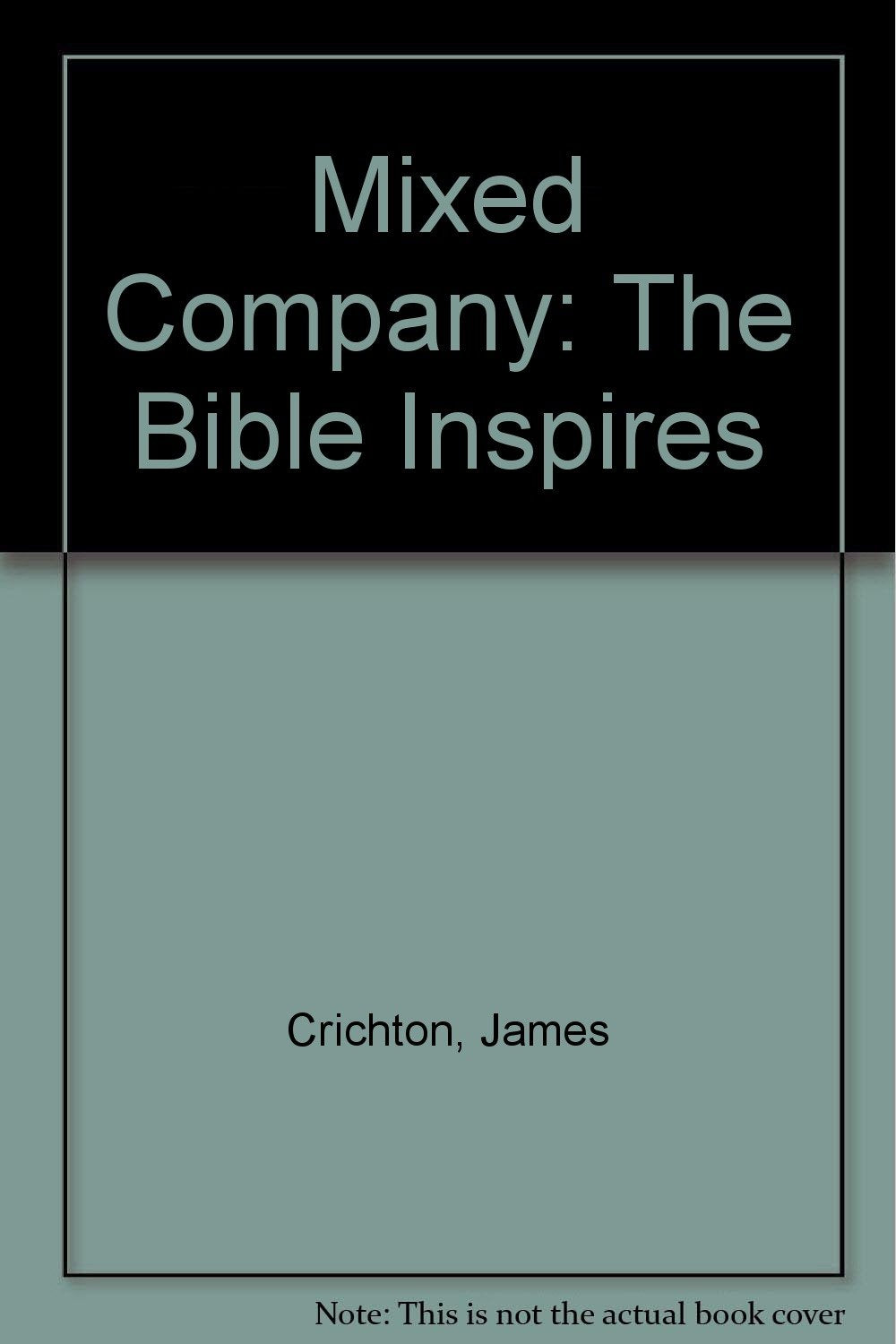 Mixed Company: The Bible Inspires Religion & Esotericism
