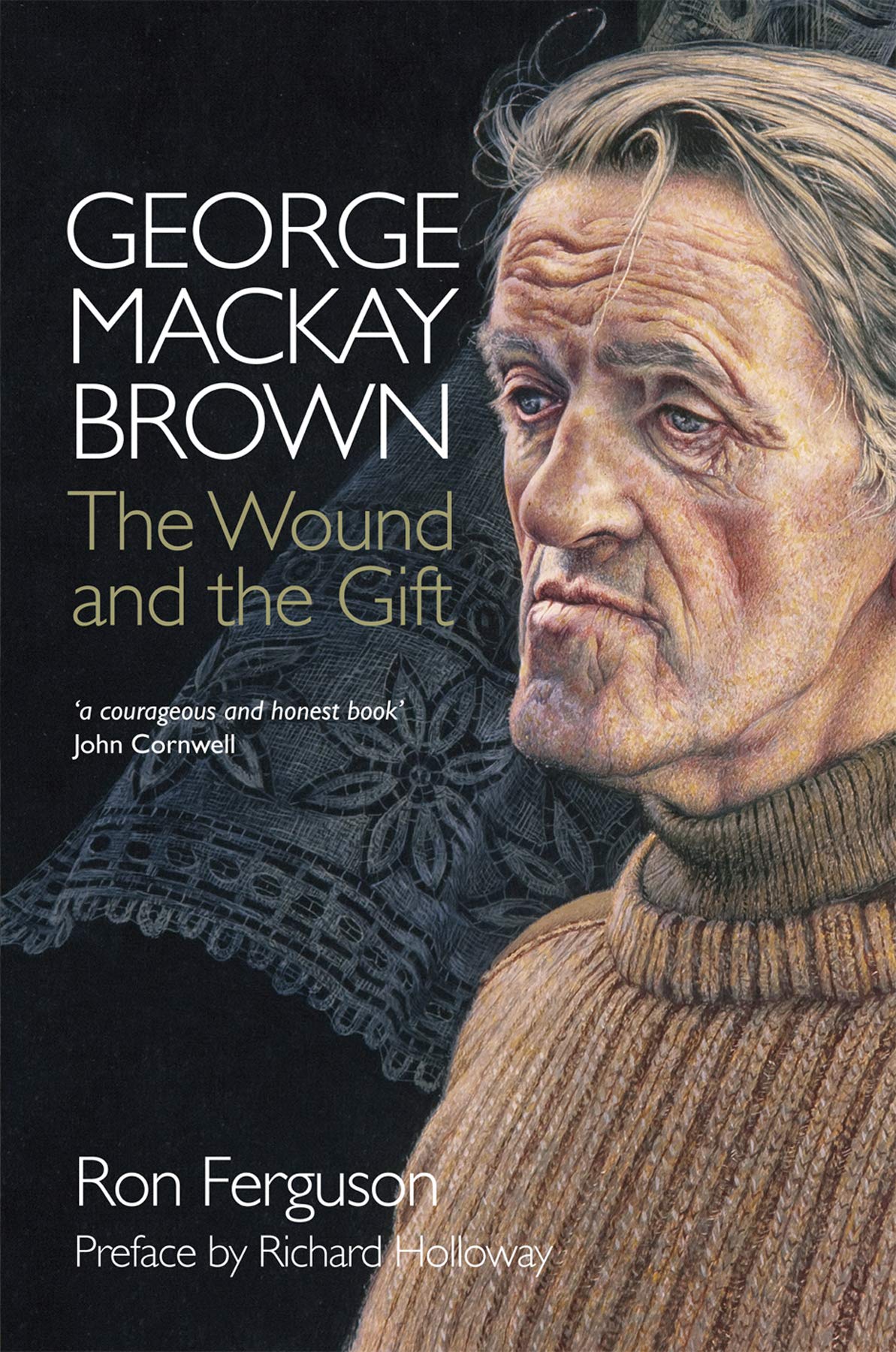 George Mackay Brown: The Wound and the Gift book
