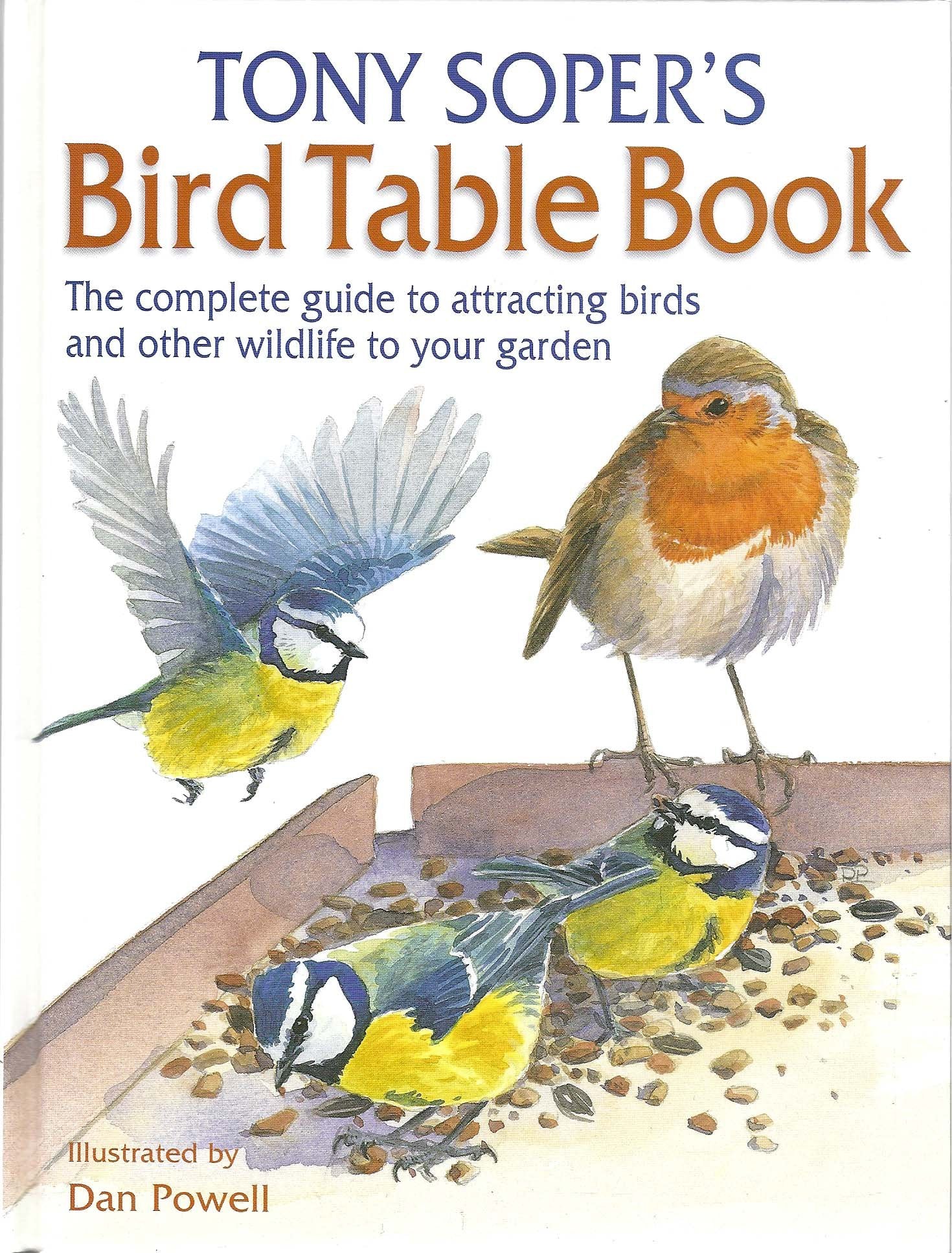 The Bird Table Book: How to Attract Wild Birds to Your Garden Mathematics