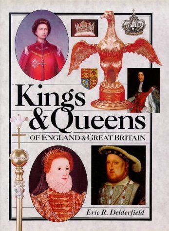 Kings & Queens of England & Great Britain Memories