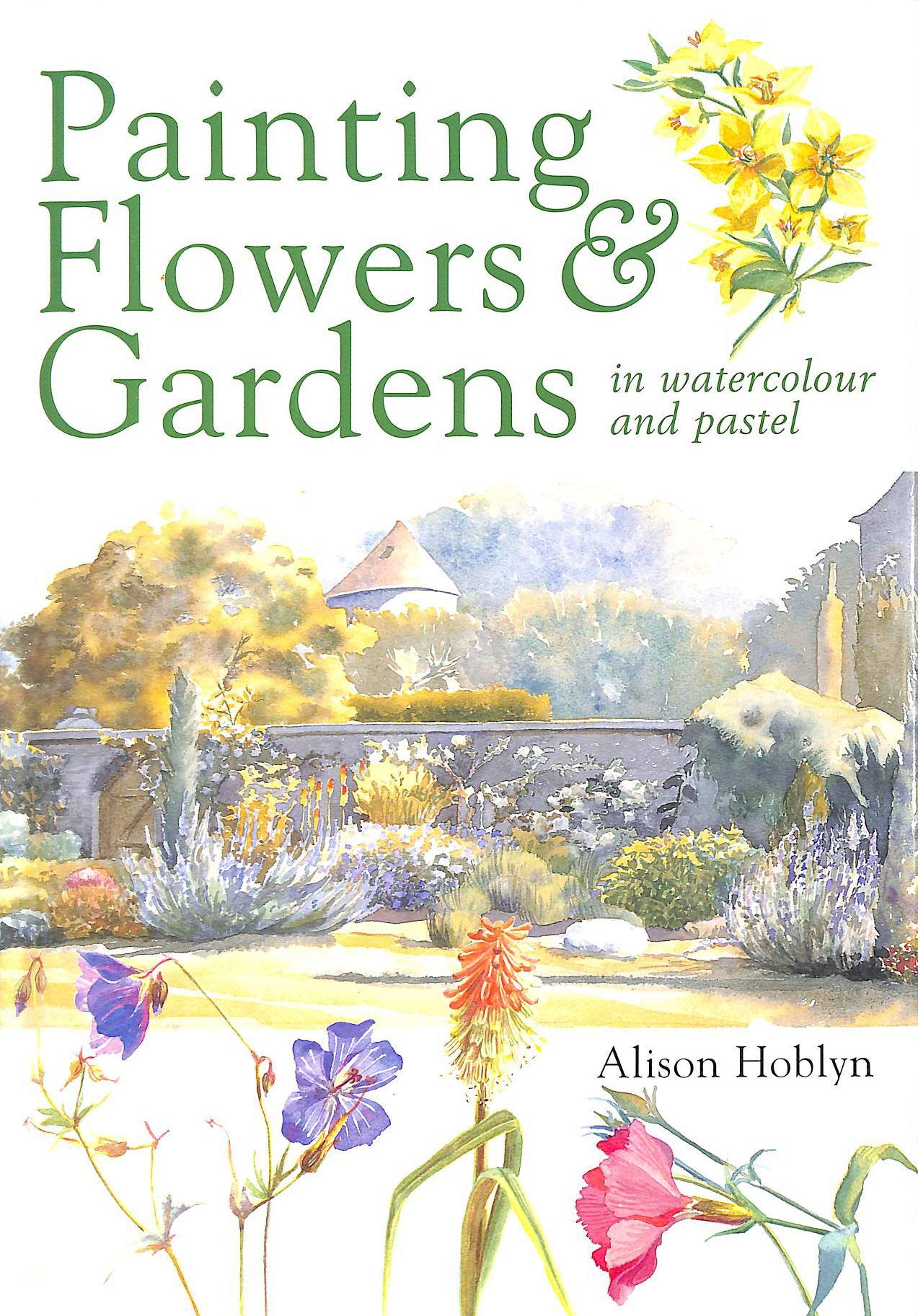 Painting Flowers & Gardens in Watercolor and Pastel Film, Art & Culture