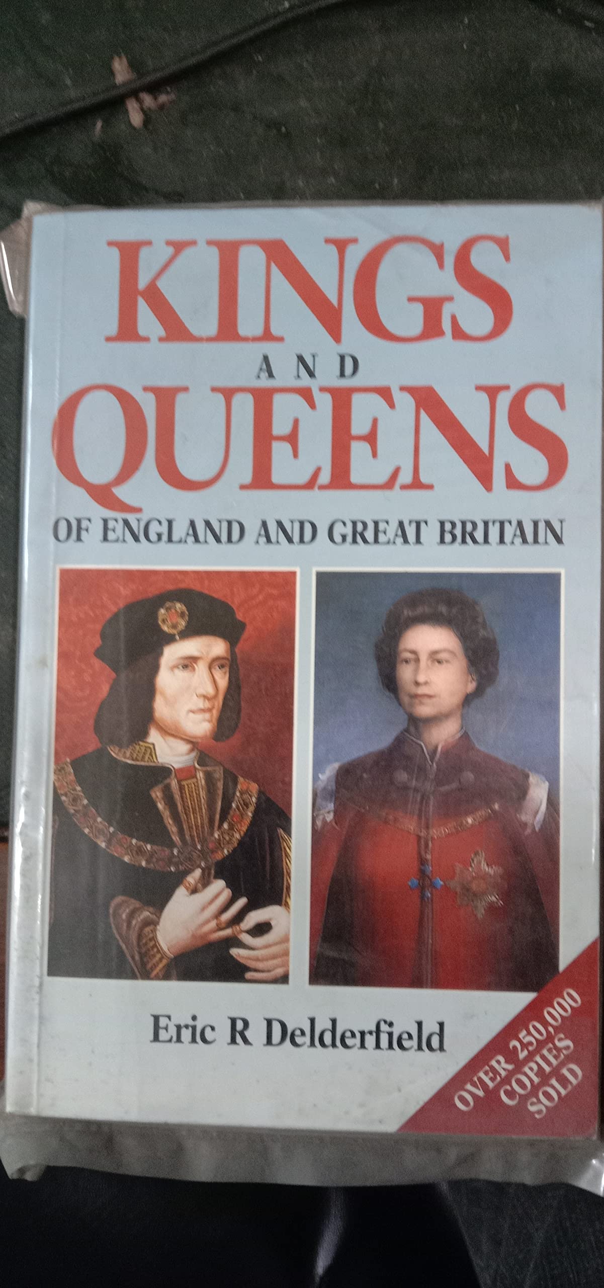 Kings and Queens of England and Great Britain Memories