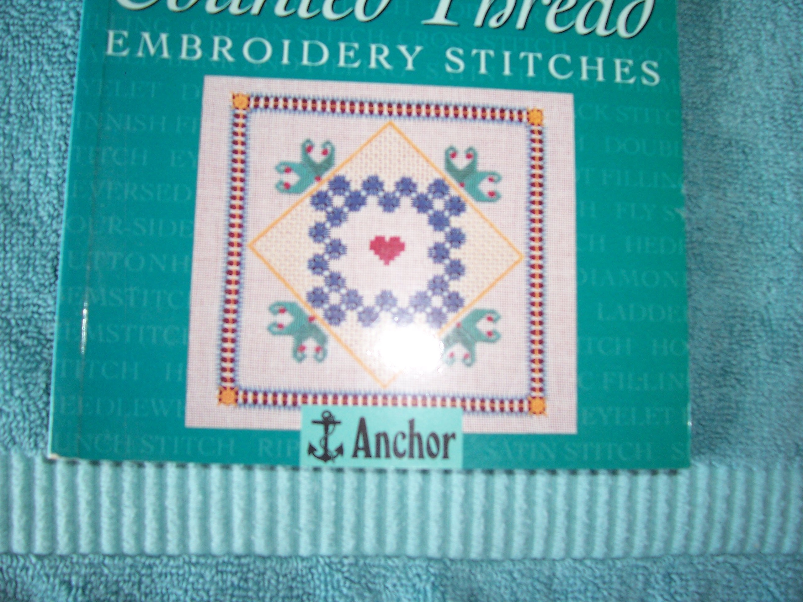 The Anchor Book of Counted Thread Embroidery Stitches (The Anchor Book Series) Hobbies & Crafts