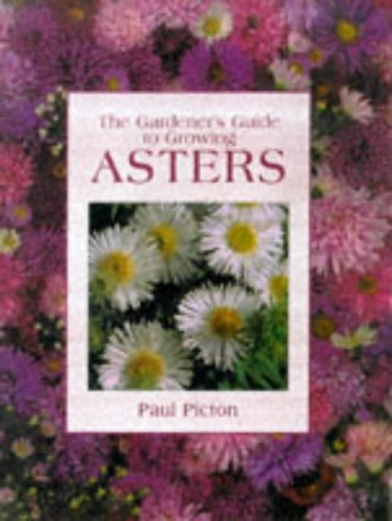 The Gardener's Guide to Growing Asters Garden & Plants