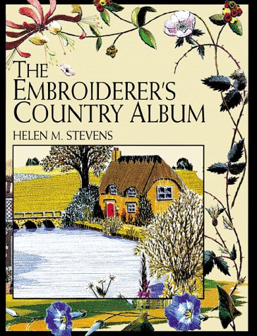 The Embroiderer's Country Album Hobbies & Crafts