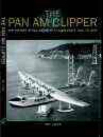 The Pan-am Clipper: The Luxury Flying Boats 1931-1946 Leisure, Home & Garden