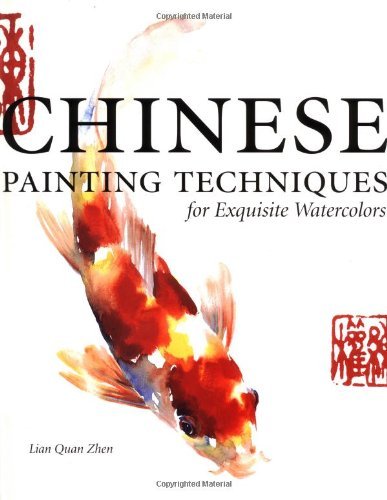 Chinese Painting Techniques: For Exquisite Watercolours Film, Art & Culture