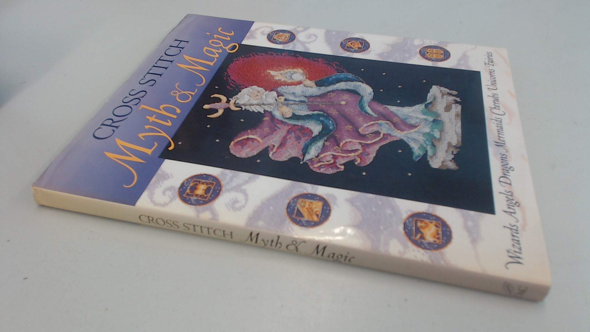 Cross Stitch Myth & Magic: Wizards, Angels, Dragons, Mermaids, Cherubs, Unicorns, Fairies Hobbies & Crafts
