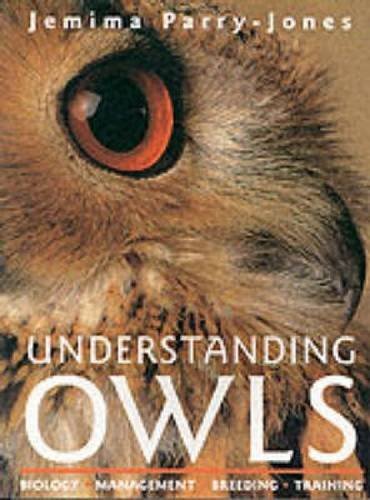 Understanding Owls: Biology, Management, Breeding, Training Mathematics